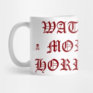 Watch more horror Mug